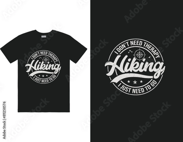 Fototapeta I don't need therapy i just need to go hiking design