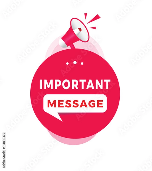 Fototapeta Important message sign icon, flat design message. vector for banner template or advertising.