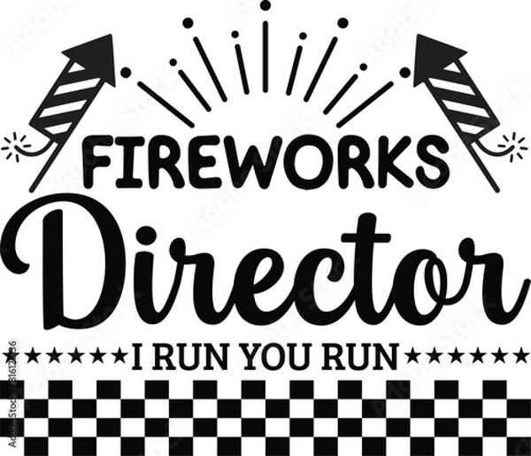 Obraz Fireworks Director I Run You Run