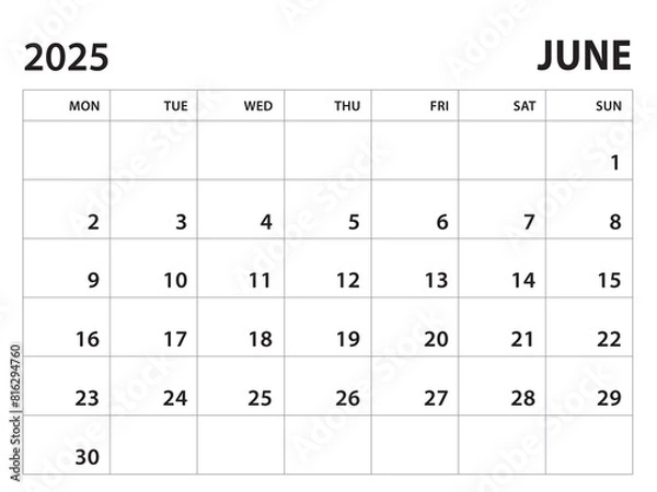 Fototapeta Calendar 2025 template - June 2025 vector on white background, week start on monday, Desk calendar 2025 year, Wall calendar design, corporate planner template, clean style, horizontal template