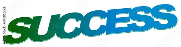 Obraz Success, creative text design, isolated on white background 