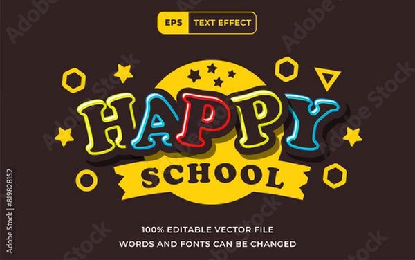 Obraz Editable Text effect Happy school Modern style 3D Cute