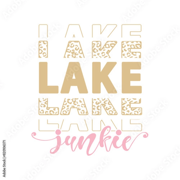 Obraz Lake Junkie