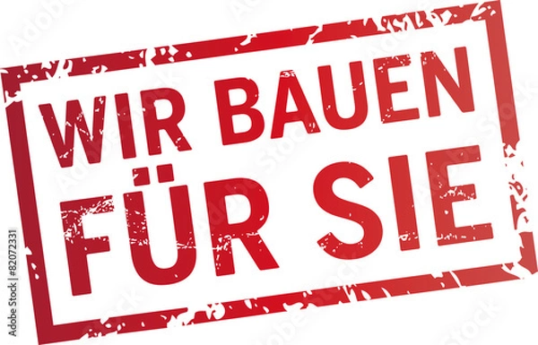 Obraz stempel wir bauen für Sie