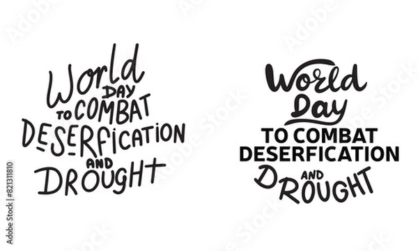 Fototapeta Collection of World Day to combat desertification and drought text. Hand drawn vector art.