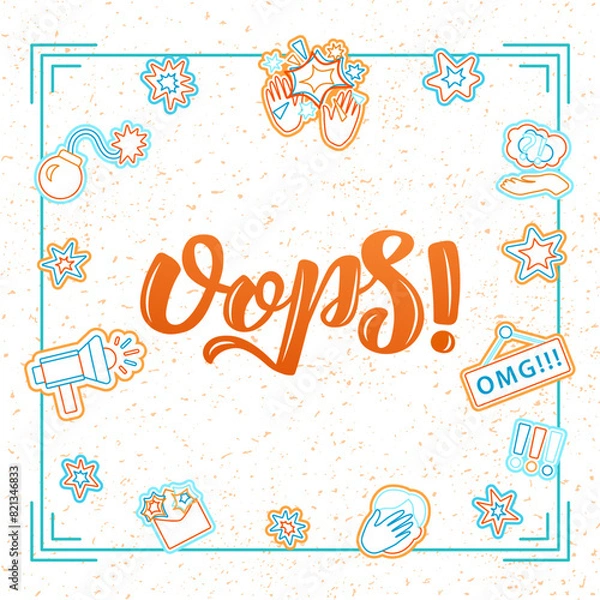 Fototapeta Oops! color brush style ironic lettering on textured background. Hand drawn vector illustration with text decor icons for impressive card or poster. Sarcastic expressive quote for concept or banner