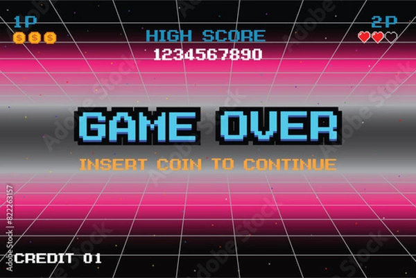 Fototapeta GAME OVER INSERT A COIN TO CONTINUE . Synthwave wireframe net illustration. pixel art .8 bit game. retro game. for game assets .Retro Futurism Sci-Fi Background. glowing neon grid. and stars.