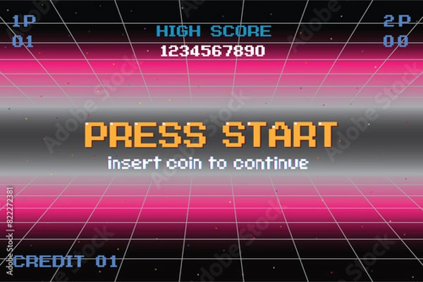 Fototapeta PRESS START INSERT A COIN TO CONTINUE .pixel art .8 bit game. retro game. for game assets .Retro Futurism Sci-Fi Background. glowing neon grid. and stars from vintage arcade computer games