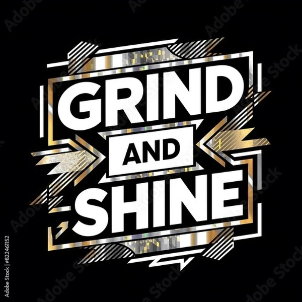Obraz Grind and Shine tshirt design with cliparts