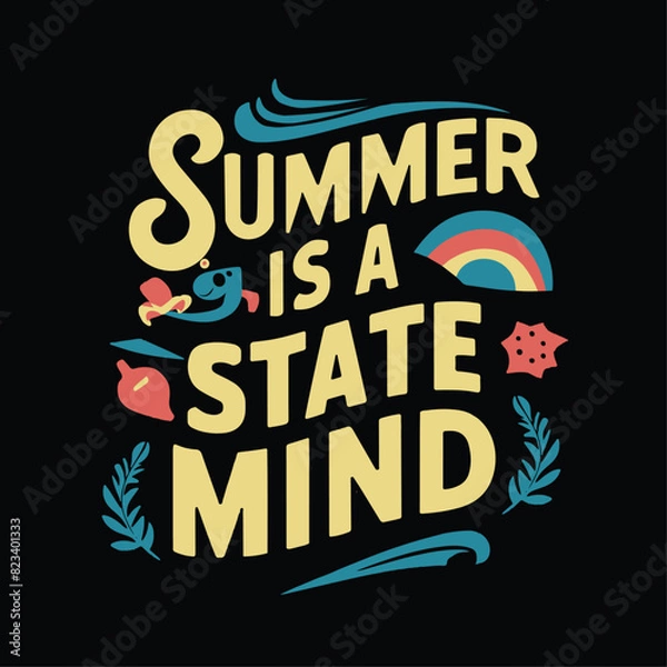 Obraz Summer is a state mind vector art design