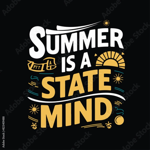 Obraz vector artwork of summer is a state mind design
