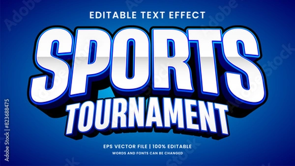 Obraz Sports tournament 3d editable text effect