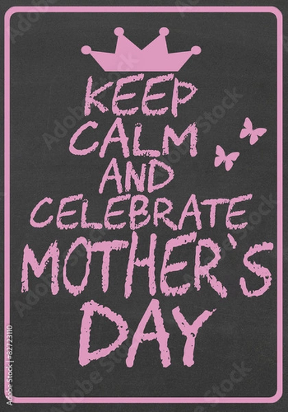 Fototapeta Keep calm and celebrate mother's day