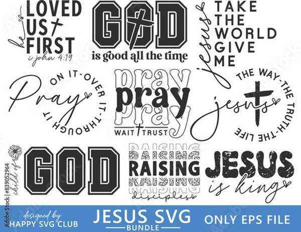 Fototapeta jesus Svg bundle,Christian Svg bundle,Religious Svg bundle,
Christian Svg,Christian Png,Christian Shirt,Jesus,Faith,God,Inspirational,Bible,Christian,Cut Files,Christian,Quotes, 
Christian Quotes,T-sh