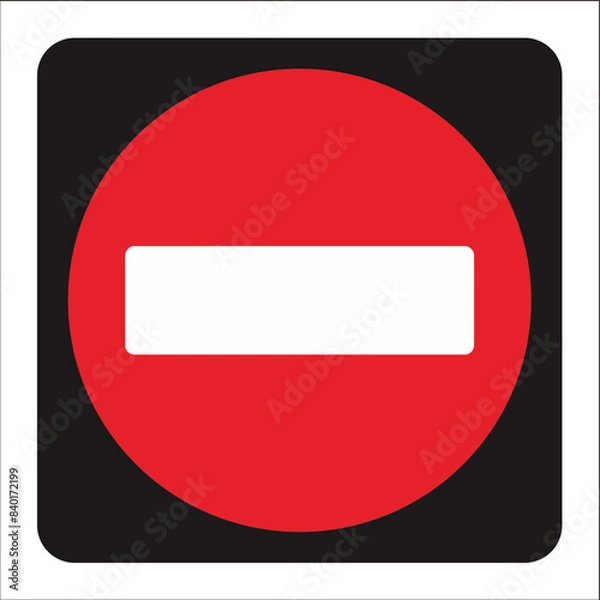 Obraz no entry sign