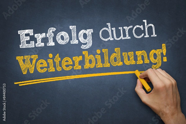 Fototapeta Erfolg durch Weiterbildung!