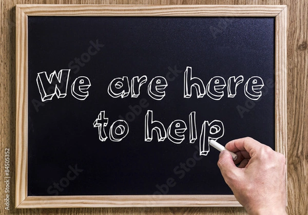 Obraz We are here to help