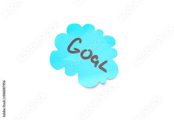Obraz Sticky note in shape of cloud with word GOAL on white background