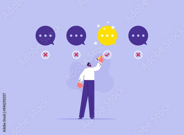 Fototapeta The best or suitable comment or review concept, commenting, feedback and correct answer, businessman choosing the best comment, message or best valuable feedback