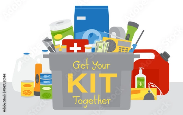 Obraz A group of emergency supplies design, get your kit together text on a plastic tote
