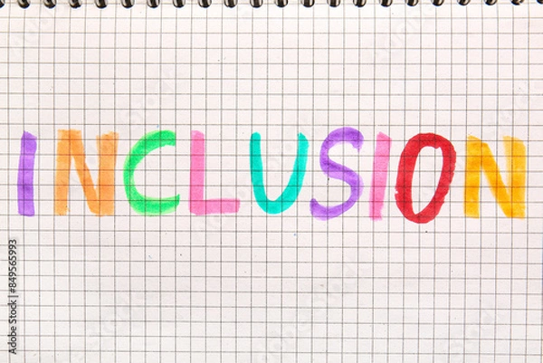 Obraz Colorful word INCLUSION written on page of notebook