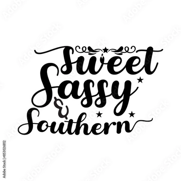 Obraz Sweet Sassy & Southern SVG Cut File