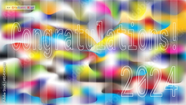 Fototapeta Abstract gradient blur background, Bokeh gradient blur template. Congratulation, happy, joy, hi, fun in 2024 for card celebration.