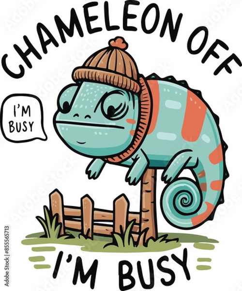 Fototapeta T-shirt design of Chameleon Typography 3D model say chameleon Off i'm busy vector Art illustration