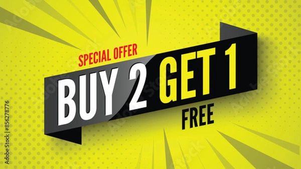 Obraz Buy 2, get 1 sale banner. Vector illustration.