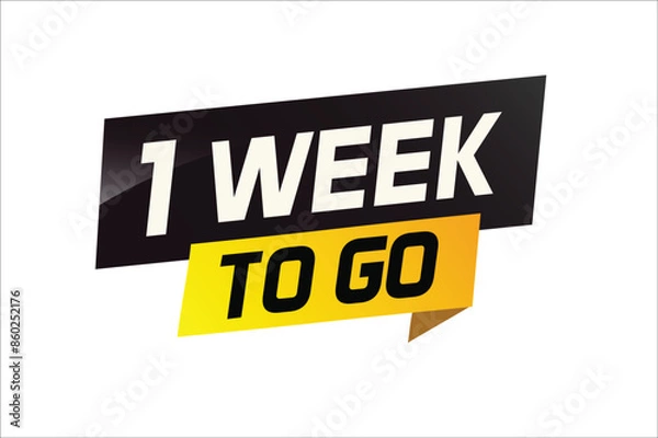 Fototapeta 1 week to go word concept vector illustration and 3d style for use landing page, template, ui, web, mobile app, poster, banner, flyer, background, gift card, coupon

