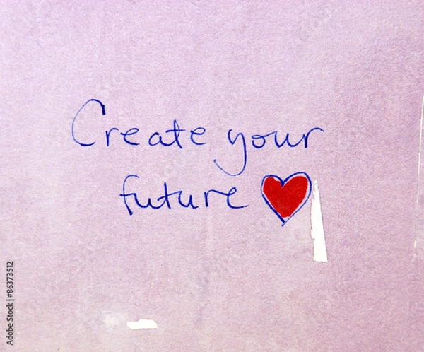 Obraz create your future