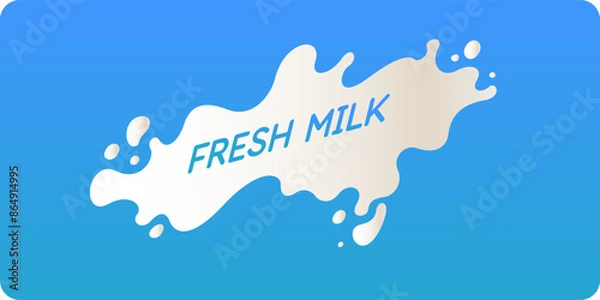 Fototapeta Modern poster fresh milk with splashes on a background. Vector illustration in flat minimalistic style. A poster for advertising dairy products.