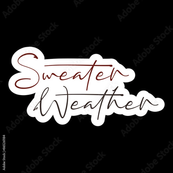 Obraz Sweater Weather