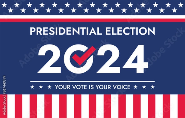 Fototapeta USA 2024 Presidential Election background with American flag colors design. Election event banner, card, poster, template, voting communication, background. Vote day, November 5. Vector illustration.