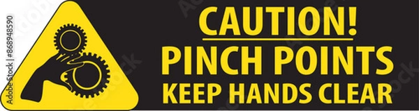 Obraz Pinch points keep hands clear sign vector.eps