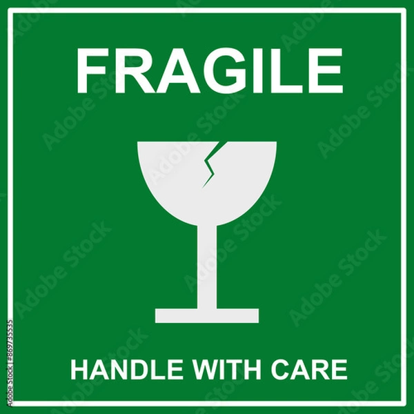 Fototapeta sticker fragile handle with care, green fragile warning label, fragile label with broken glass symbol, vector
