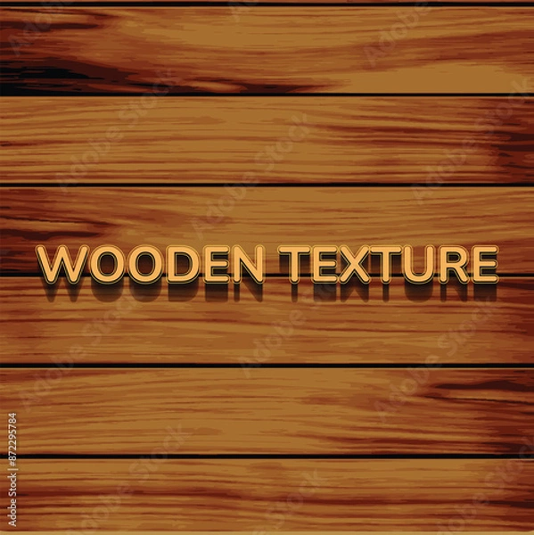 Fototapeta A wood sign that says wood texture on it, a Wooden texture vector background