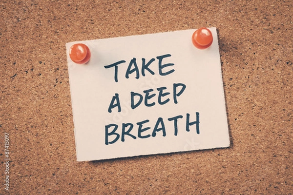 Obraz Weź głęboki oddech