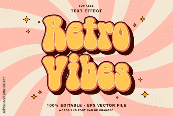 Obraz Retro Vibes Groovy Style Cartoon 3D Editable Text Effect Template Premium Vector