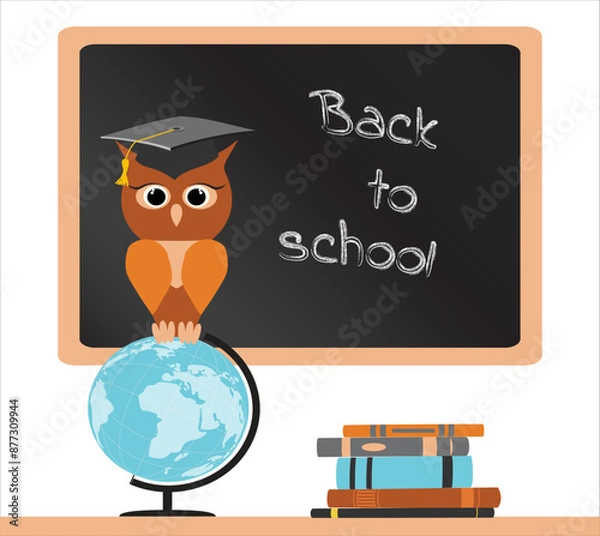 Fototapeta Stacks of books, a wise owl in a graduate hat sits on a globe. On background chalkboard inscription back to school. Modern design template banner. Vector