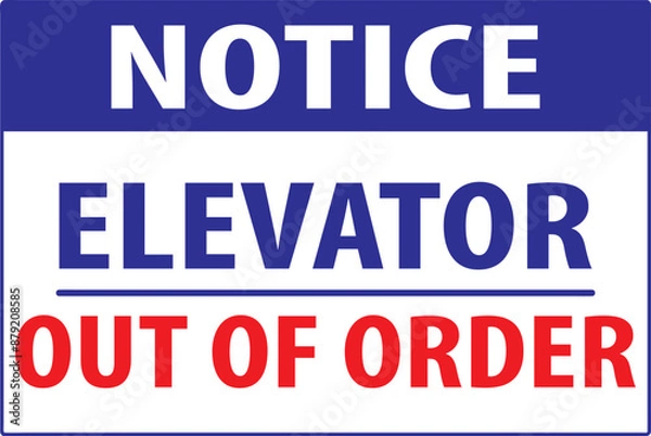 Fototapeta Elevator out of order sign vector.eps