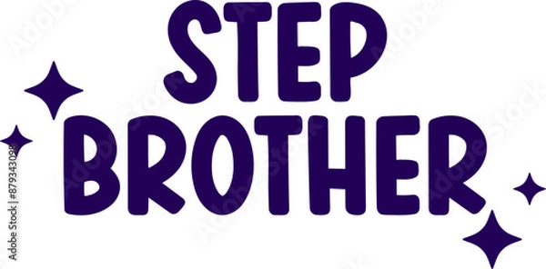Fototapeta Step Brother