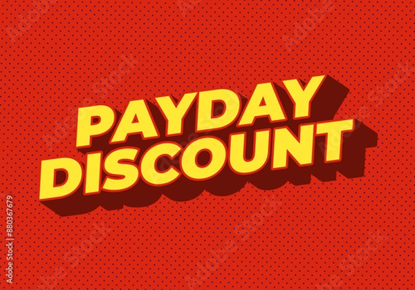 Fototapeta Payday discount. Text effect in 3D style good for social media ad