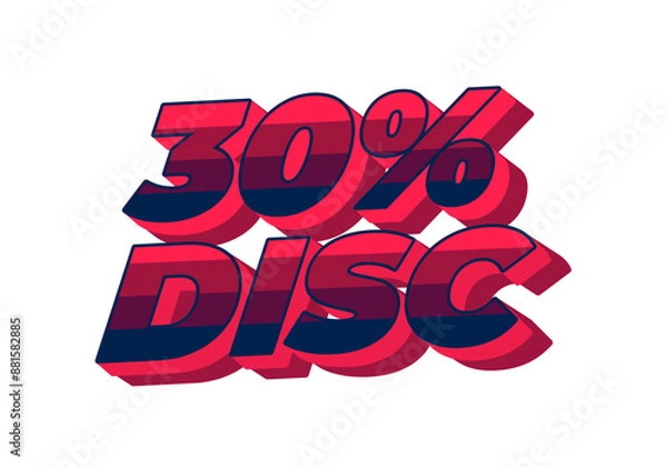 Fototapeta 30 percent discount. Text effect in 3D style with good colors