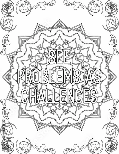 Fototapeta Printable mandala coloring page for kids and adults with motivational quote for self love and self care. it helps to succeed and struggle against life to enjoy the tough journey
