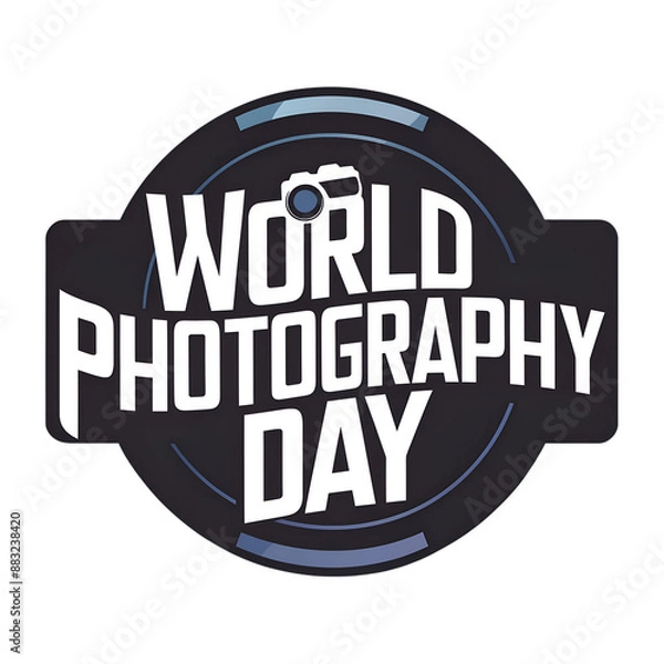 Fototapeta A text Message 'World Photography Day' on a Camera Lens Cover.