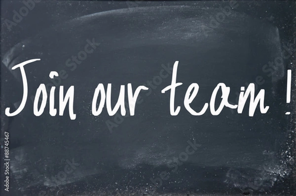 Obraz join our team text write on blackboard