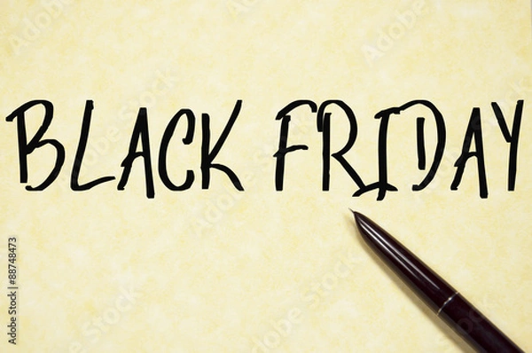 Fototapeta black friday text write on paper