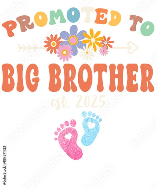 Fototapeta A colorful graphic design announcing a baby on the way, with the text "Promoted to Big Brother 06.2025."