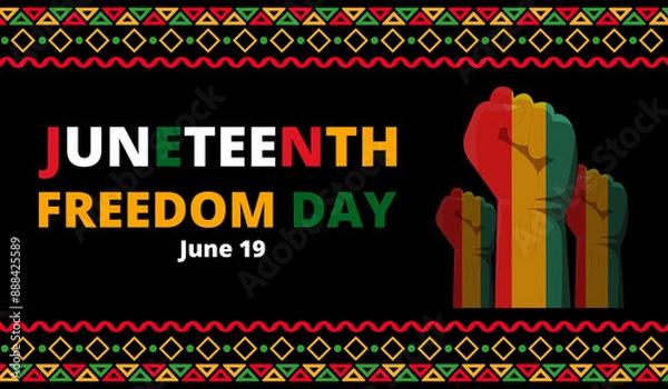 Obraz Juneteenth Freedom Day Celebration Poster with Raised Fists, commemorating June 19th, the end of slavery in the United States